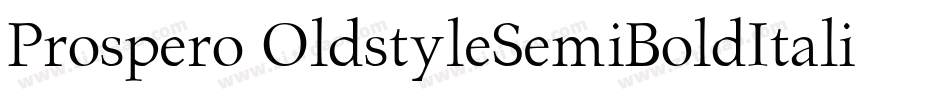 Prospero OldstyleSemiBoldItalic字体转换